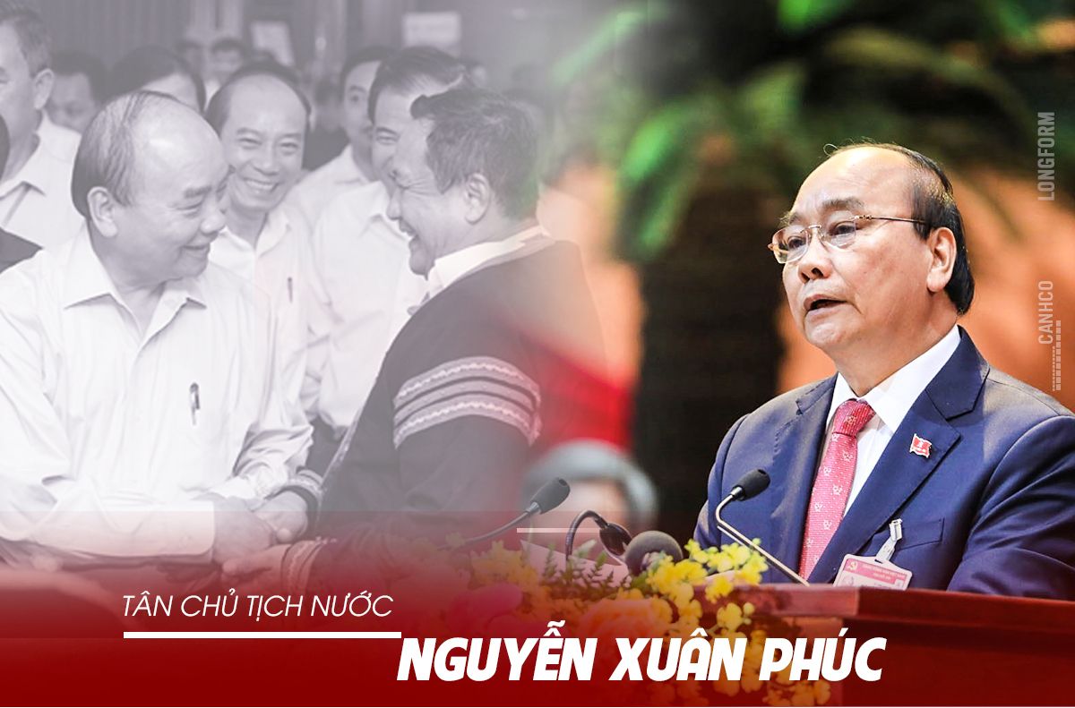 Chân dung Tân Chủ tịch nước Nguyễn Xuân Phúc