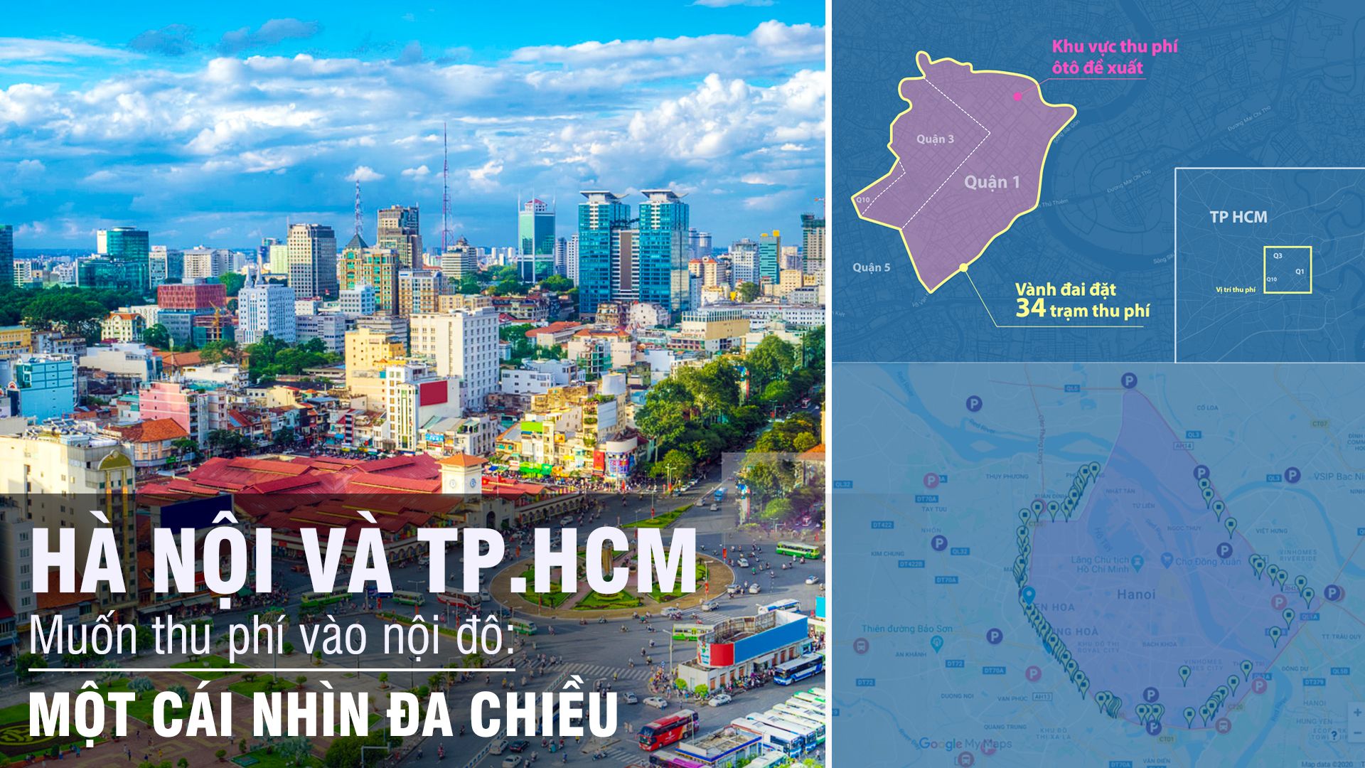 Hà Nội và TP.HCM muốn thu phí vào nội đô: Một cái nhìn đa chiều