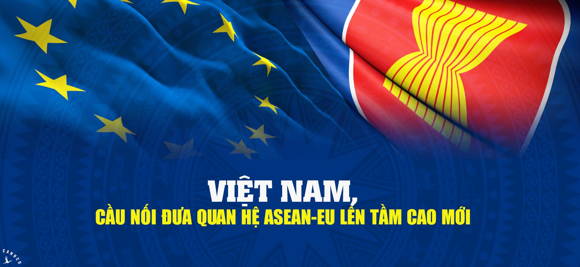 Việt Nam, cầu nối đưa quan hệ ASEAN-EU lên tầm cao mới