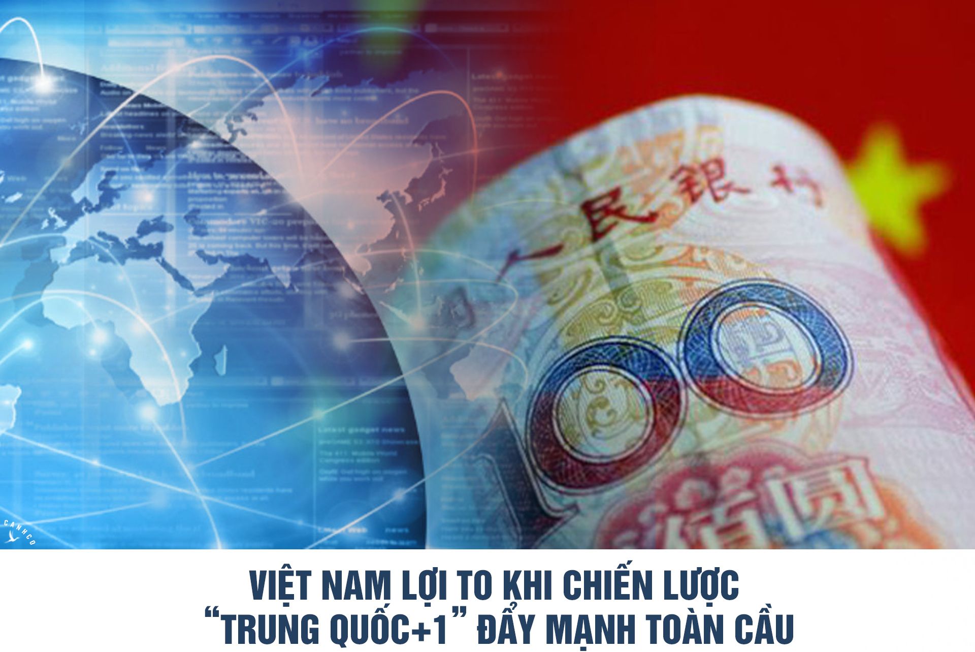 Việt Nam lợi to khi chiến lược “Trung Quốc+1” đẩy mạnh toàn cầu