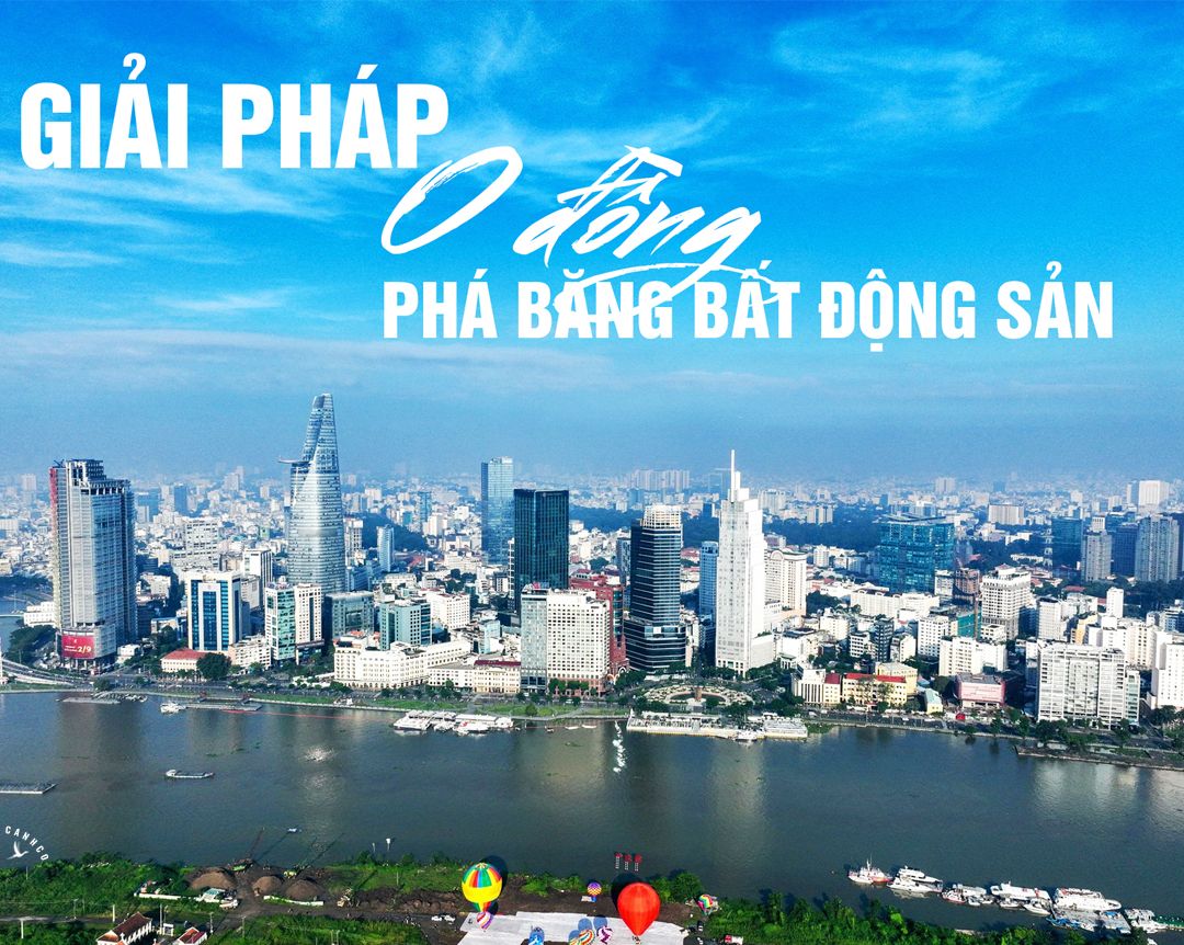 Giải pháp 0 đồng phá băng bất động sản