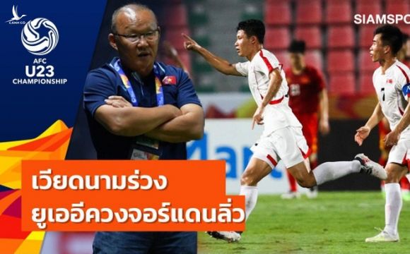 Báo Thái Lan bất ngờ với U23 Việt Nam, dùng từ “xui xẻo” để nói về sai lầm của Tiến Dũng
