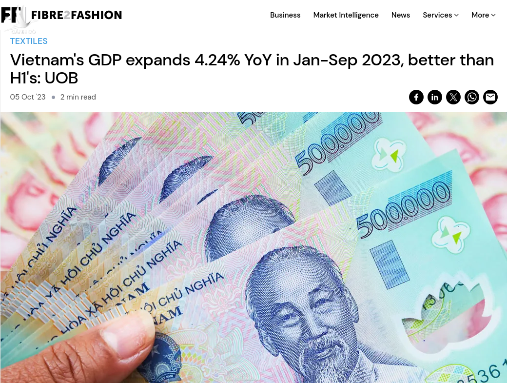 Fibre2Fashion đã có những đánh giá tích cực về triển vọng kinh tế của Việt Nam.