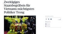 Truyền thông quốc tế viết về Quốc tang Tổng Bí thư Nguyễn Phú Trọng