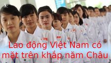 19.000 cô gái Việt Nam rời bỏ đất nước đi lao động ở các cường quốc trong nửa năm 2019