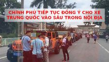Chính phủ đồng ý cho xe Trung Quốc đi sâu vào nội địa Việt Nam qua cửa khẩu Móng Cái