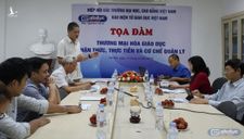 Thương mại hóa giáo dục – nhận thức, thực tiễn và cơ chế quản lý