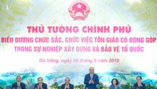 Thủ tướng: Tôn giáo ở Việt Nam thực sự là một nguồn lực quan trọng