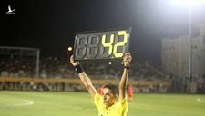 Trận đấu ‘kỳ dị’ với… 42 phút bù giờ, đang chờ kỷ lục Guinness