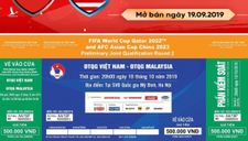 Sáng nay, VFF mở bán 27.000 vé trận ĐT Việt Nam – ĐT Malaysia