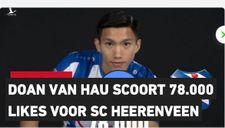 Vừa ký xong hợp đồng, Văn Hậu đã ‘ghi bàn’ cho SC Heerenveen