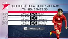 Lịch thi đấu của tuyển U22 Việt Nam tại Sea Games 30