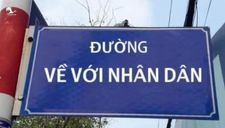 Không con đường nào quan trọng bằng đường về với nhân dân!