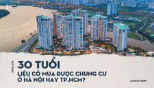 Mua nhà trước 30 tuổi ở TP.HCM, Hà Nội, giấc mơ có xa vời?