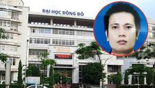 2 nữ cán bộ Đại học Đông Đô vừa bị Bộ Công an khởi tố là ai?