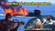 Bí mật “Hội nghị Diên Hồng II” và bắn hạ tàu ngầm Trung Quốc trong lòng biển lần đầu tiết lộ