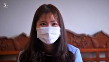Cô gái khỏi bệnh viêm phổi corona: ‘Đừng nghĩ nhiễm bệnh là sẽ chết’