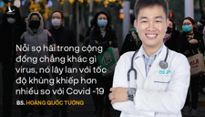 BS Hoàng Quốc Tưởng: Lo thôi, đừng lo quá!