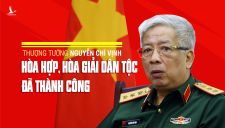 Thượng tướng Nguyễn Chí Vịnh: Hoà hợp, hoà giải dân tộc đã thành công