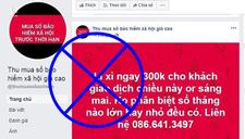 Cảnh báo tình trạng mạo danh tài khoản Facebook thu gom sổ BHXH