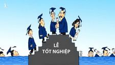 Lý giải các nguyên nhân dẫn đến thực trạng 240.000 cử nhân thất nghiệp tại Việt Nam