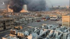 Khoảnh khắc vụ nổ 78 người chết và hiện trường tan hoang ở Beirut, Lebanon