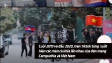 Tại sao nhiều người Campuchia thù ghét người Việt?
