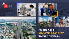 Kế hoạch kinh tế đặc biệt thời Covid-19