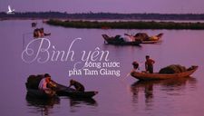 Bình yên sông nước phá Tam Giang