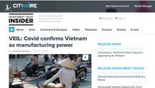 VEIL: Covid khiến Việt Nam được khẳng định là cường quốc sản xuất