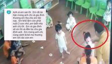 Bố của bé 2 tuổi bị đánh ở trường mầm non yêu cầu công an vào cuộc