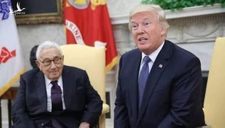 Lời căn dặn của Tiến sĩ Henry Kissinger với Tổng thống Donald Trump về chính sách đối ngoại với Việt Nam