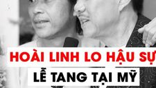 Hoài Linh chính thức lên tiếng đám tang nghệ sĩ Chí Tài