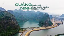 Giải mã sự phát triển ngoạn mục của Quảng Ninh trở thành trung tâm kinh tế của cả nước