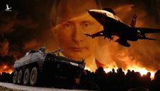 “Muốn có hòa bình phải chuẩn bị chiến tranh”: Nga đã đúng về kẻ thù?