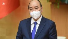 Thủ tướng Nguyễn Xuân Phúc: ‘Chuẩn bị sẵn sàng cách ly lớn khi tình huống xấu xảy ra’