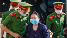 VKS đề nghị tuyên án bà Dương Thị Bạch Diệp tù chung thân
