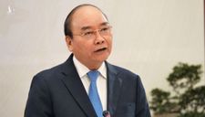Thủ tướng Nguyễn Xuân Phúc: ‘Chúng ta phải tự cứu mình trước’