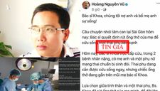 Xử phạt chủ Facebook Hoàng Nguyên Vũ vì chia sẻ tin giả ‘bác sĩ Khoa rút ống thở cứu sản phụ’