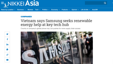 Nikkei: Tập đoàn điện tử hàng đầu Hàn Quốc yêu cầu đề nghị được mua điện mặt trời, điện gió chất lượng cao từ Việt Nam