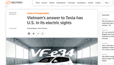 Reuters: Vinfast sẵn sàng đối đầu và vượt qua Tesla trên đất Mỹ