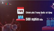 Trung Quốc tặng Việt Nam 500.000 liều vaccine