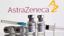 Chính phủ mua lại 30 triệu liều vắc xin AstraZeneca với giá phi lợi nhuận