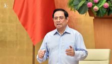 Thủ tướng Phạm Minh Chính: “Ai ở đâu ở đấy”, người dân không rời nơi cư trú sau ngày 31/7