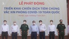 Chiến dịch tiêm chủng lớn nhất lịch sử Việt Nam: 150 triệu liều, kéo dài 9 tháng