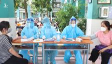 TP.HCM: Bắt đầu tiêm vắc xin cho người nhà thành viên chống dịch