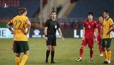 FIFA đưa ra phán quyết về trọng tài trận ĐT Việt Nam – ĐT Australia