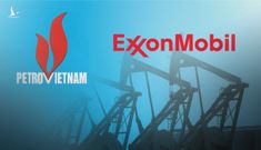 Có thật Exxon Mobil rút khỏi Mỏ Cá voi xanh của Việt Nam vì sức ép Trung Quốc? 