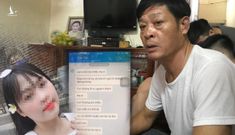 Gia đình “cô gái Việt nghi tử vong trong container ở Anh”: Đọc tin nhắn con mà quặn lòng