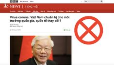BBC Tiếng Việt lại xuyên tạc, bịa đặt nhằm phá hoại đời sống chính trị Việt Nam